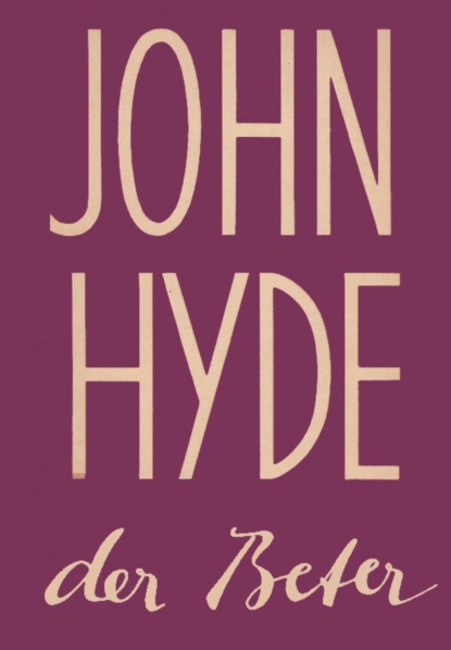 John Hyde - Der Beter