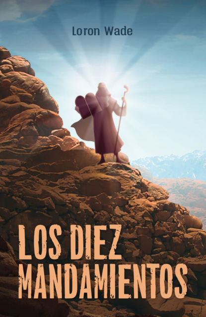 Los Diez Mandamientos