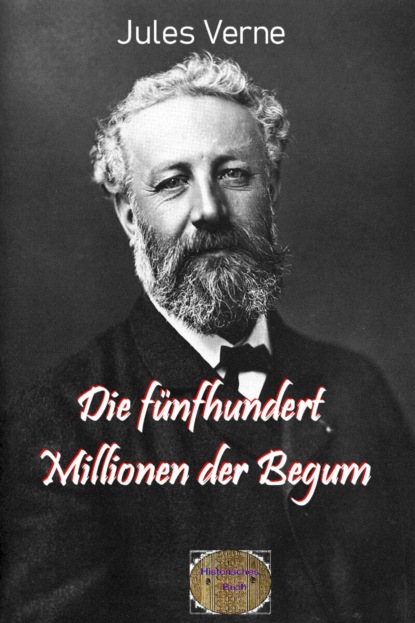 Die fünfhundert Millionen der Begum