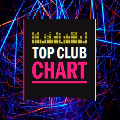 TOP CLUB CHART #234 05 октября 2019