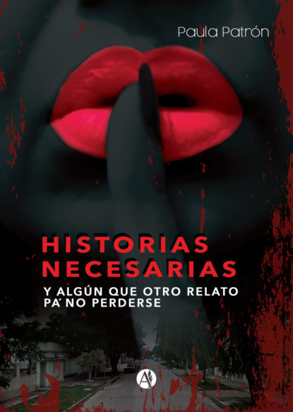 Historias necesarias