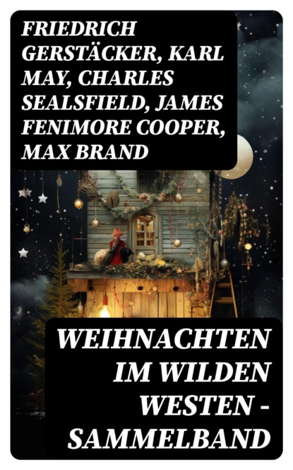 Weihnachten im Wilden Westen - Sammelband