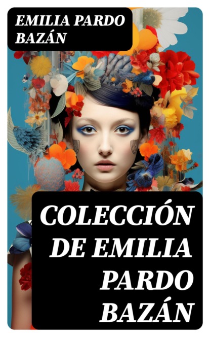 Colección de Emilia Pardo Bazán