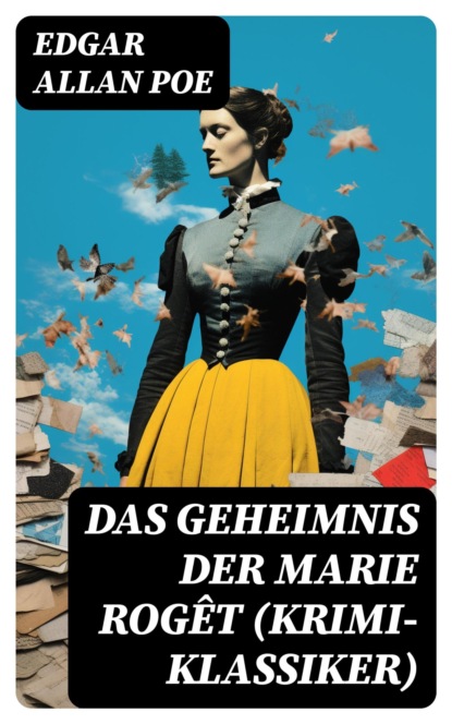 Das Geheimnis der Marie Rogêt (Krimi-Klassiker)