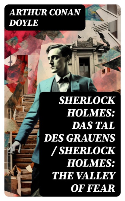 Sherlock Holmes: Das Tal des Grauens / Sherlock Holmes: The Valley of Fear