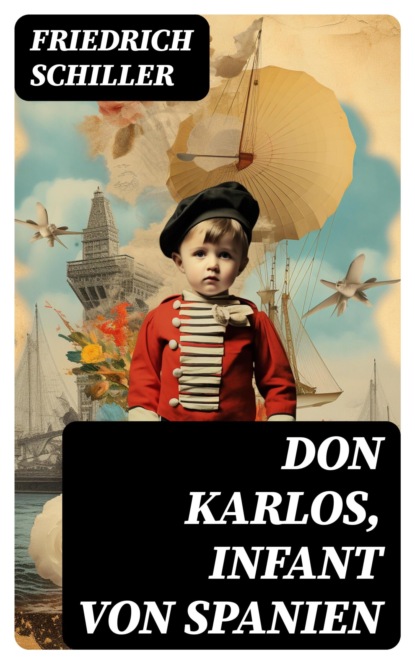 Don Karlos, Infant von Spanien