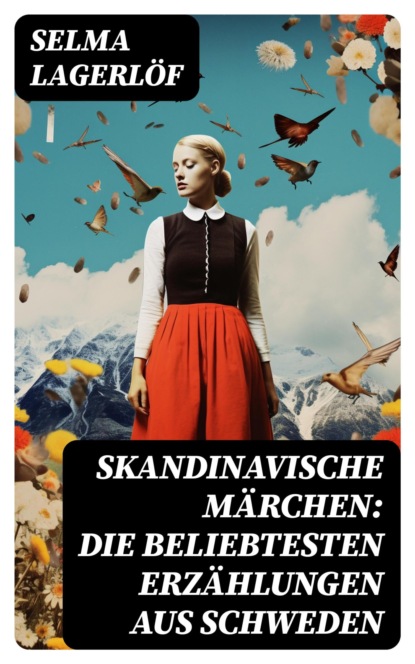 Skandinavische Märchen: Die beliebtesten Erzählungen aus Schweden