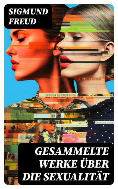 Gesammelte Werke über die Sexualität