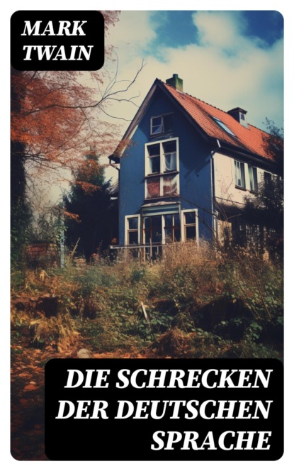 Die Schrecken der deutschen Sprache