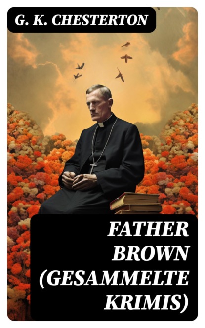 Father Brown (Gesammelte Krimis)