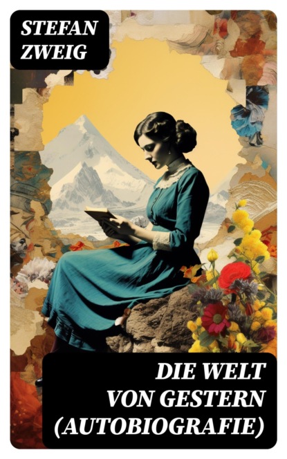 Die Welt von Gestern (Autobiografie)
