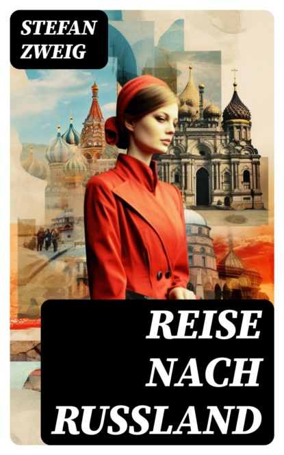 Reise nach Russland