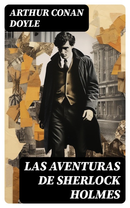 Las aventuras de Sherlock Holmes