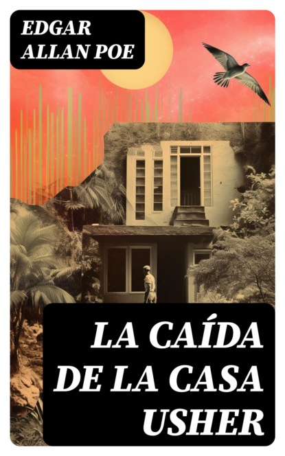 La caída de la Casa Usher