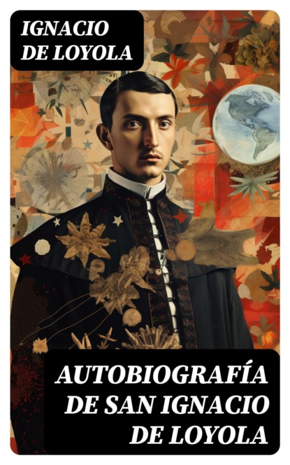 Autobiografía de San Ignacio de Loyola