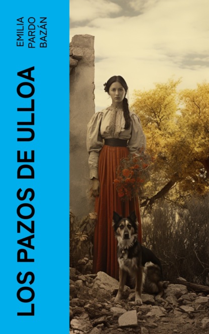 Los pazos de Ulloa