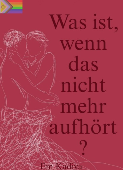 Was ist, wenn das nicht mehr aufhört?