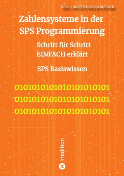 Zahlensysteme  in der SPS Programmierung