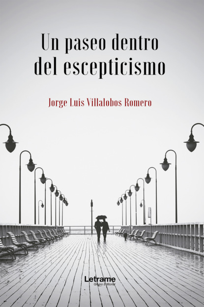 Un paseo dentro del escepticismo
