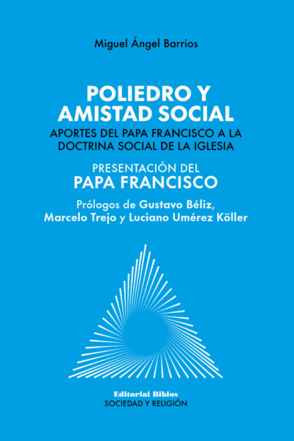 Poliedro y amistad social