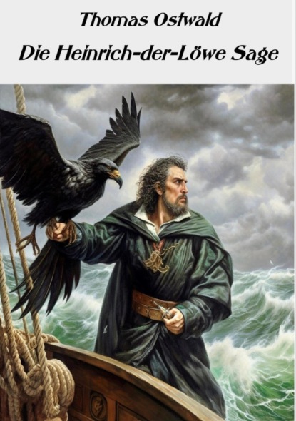 Die Heinrich-der-Löwe-Sage