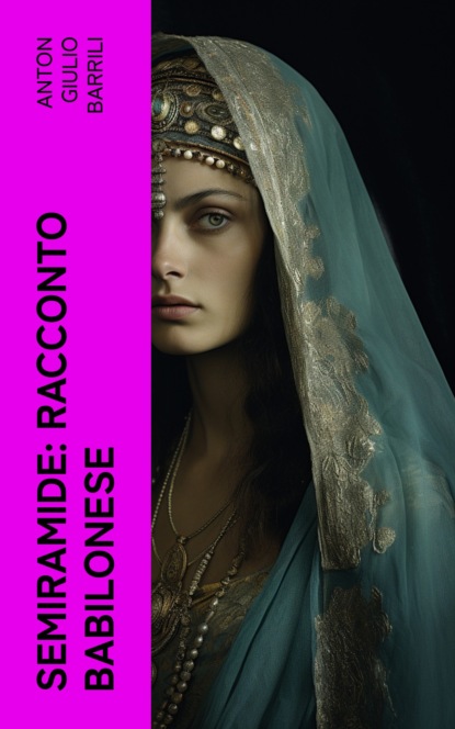 Semiramide: Racconto babilonese