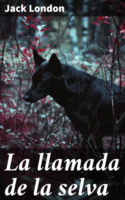 La llamada de la selva