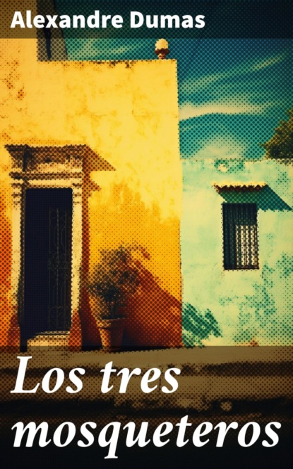 Los tres mosqueteros