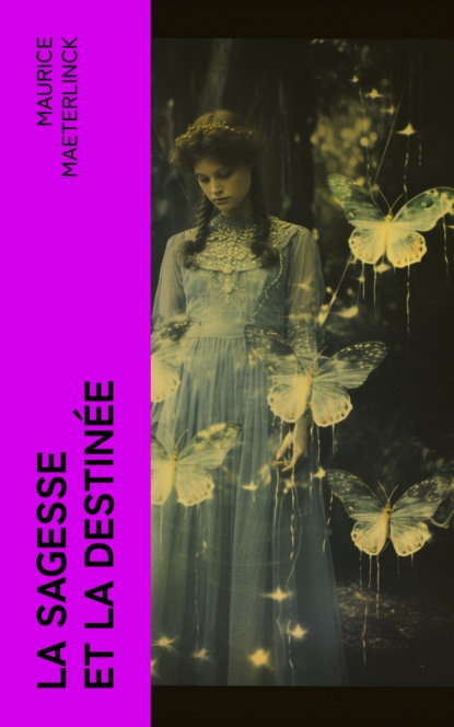 La sagesse et la destinée