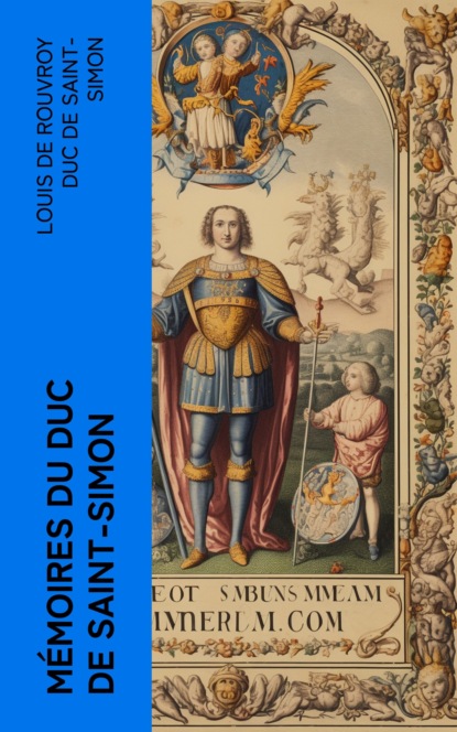 Mémoires du duc de Saint-Simon