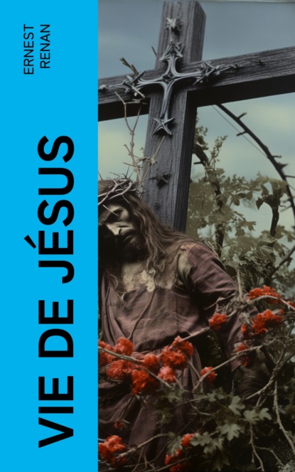 Vie de Jésus