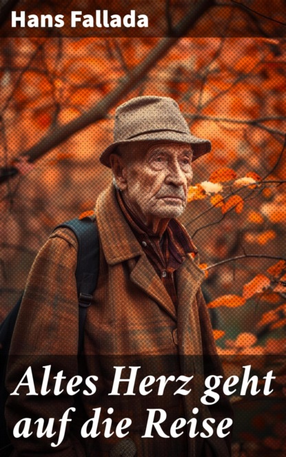 Altes Herz geht auf die Reise