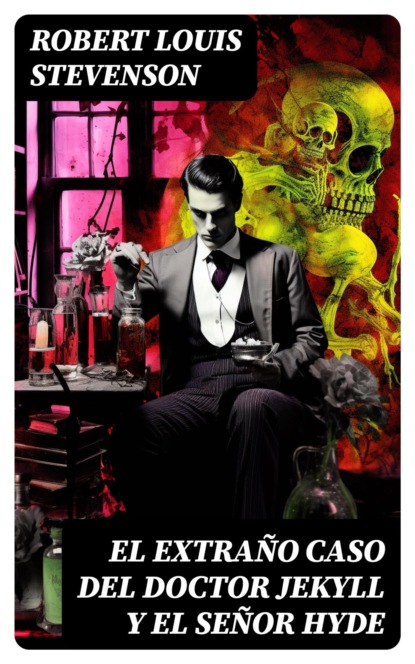 El extraño caso del doctor Jekyll y el señor Hyde
