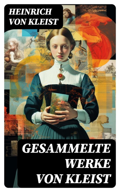 Gesammelte Werke von Kleist