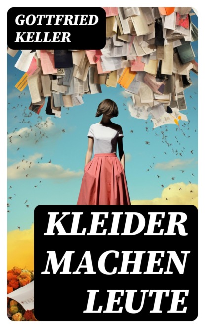 Kleider machen Leute