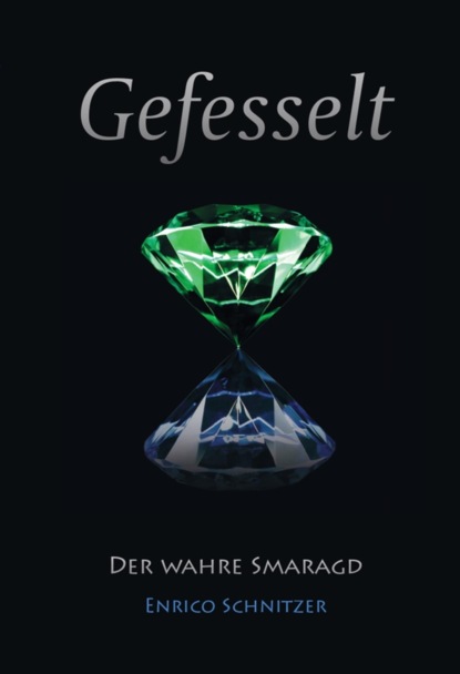 Der wahre Smaragd