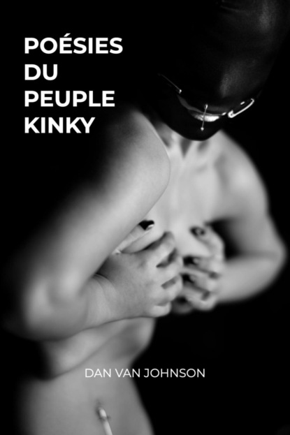 Poésies du Peuple Kinky