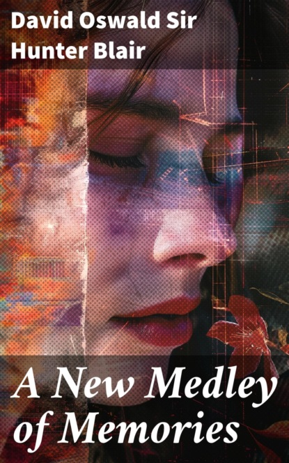 A New Medley of Memories