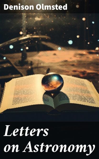 Letters on Astronomy