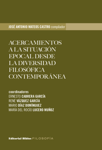 Acercamientos a la situación epocal desde la diversidad filosófica contemporánea