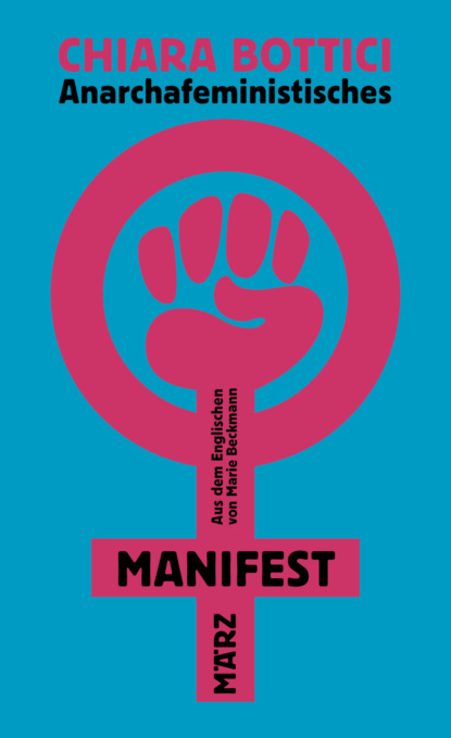 Anarchafeministisches Manifest