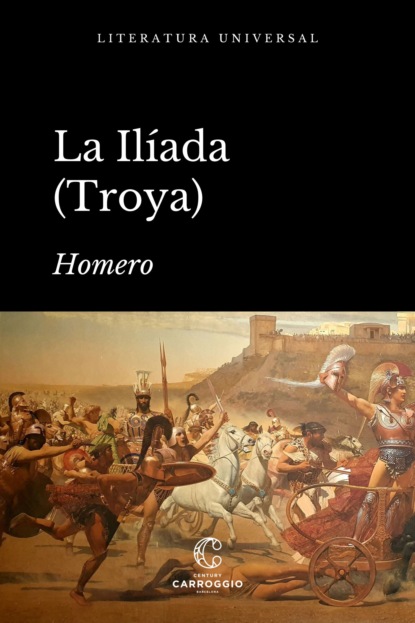 La Ilíada 