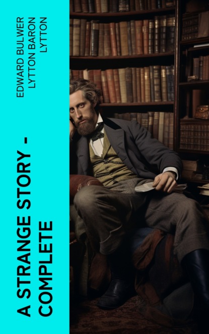 A Strange Story — Complete