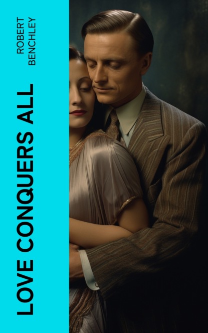 Love Conquers All