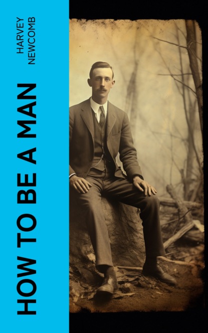 How to Be a Man