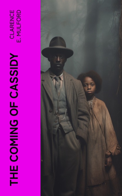 The Coming of Cassidy