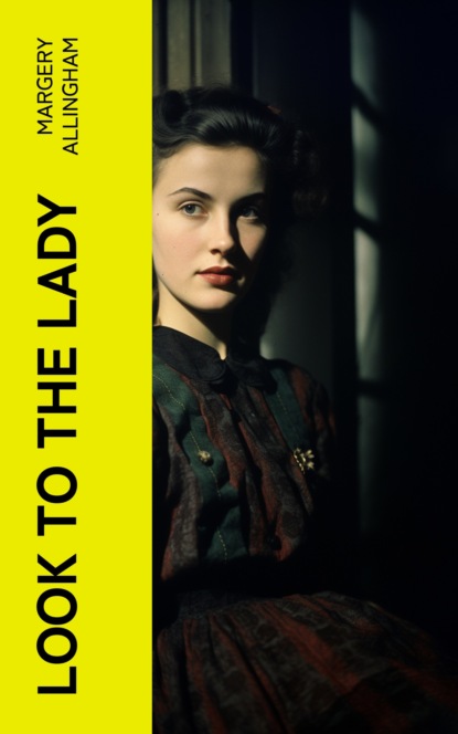 Look to the Lady