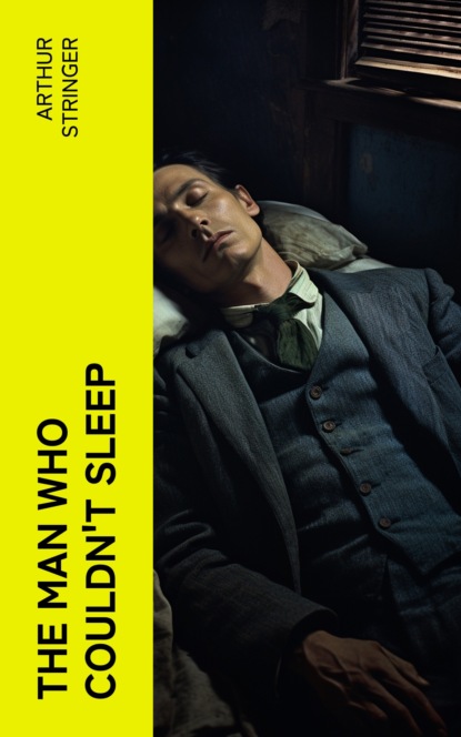 The Man Who Couldn't Sleep