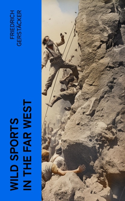 Wild Sports in the Far West