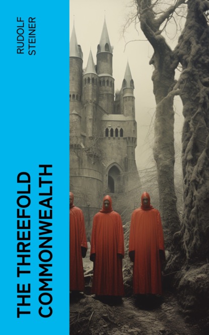 The Threefold Commonwealth